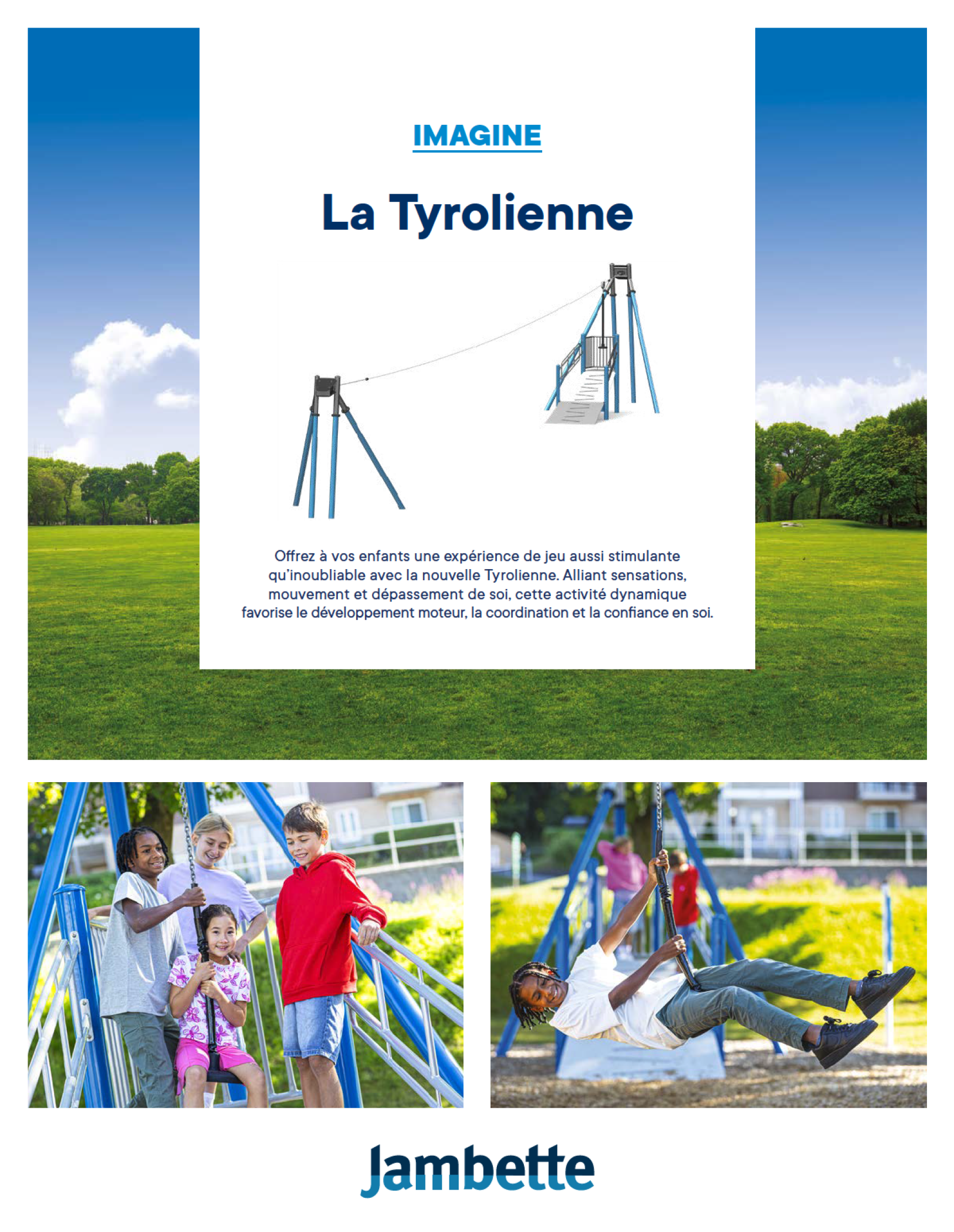 La Tyrolienne