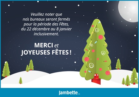Joyeuses Fêtes de toute l’équipe Jambette!