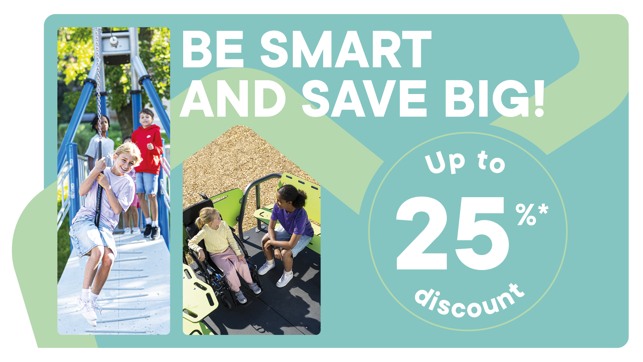 Be smart and save big